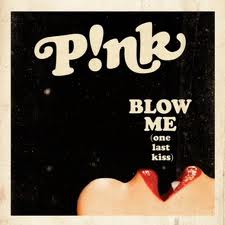 Pink - Blow Me (One Last Kiss) piano sheet music